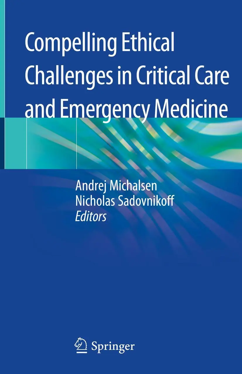 Cover: 9783030431266 | Compelling Ethical Challenges in Critical Care and Emergency Medicine