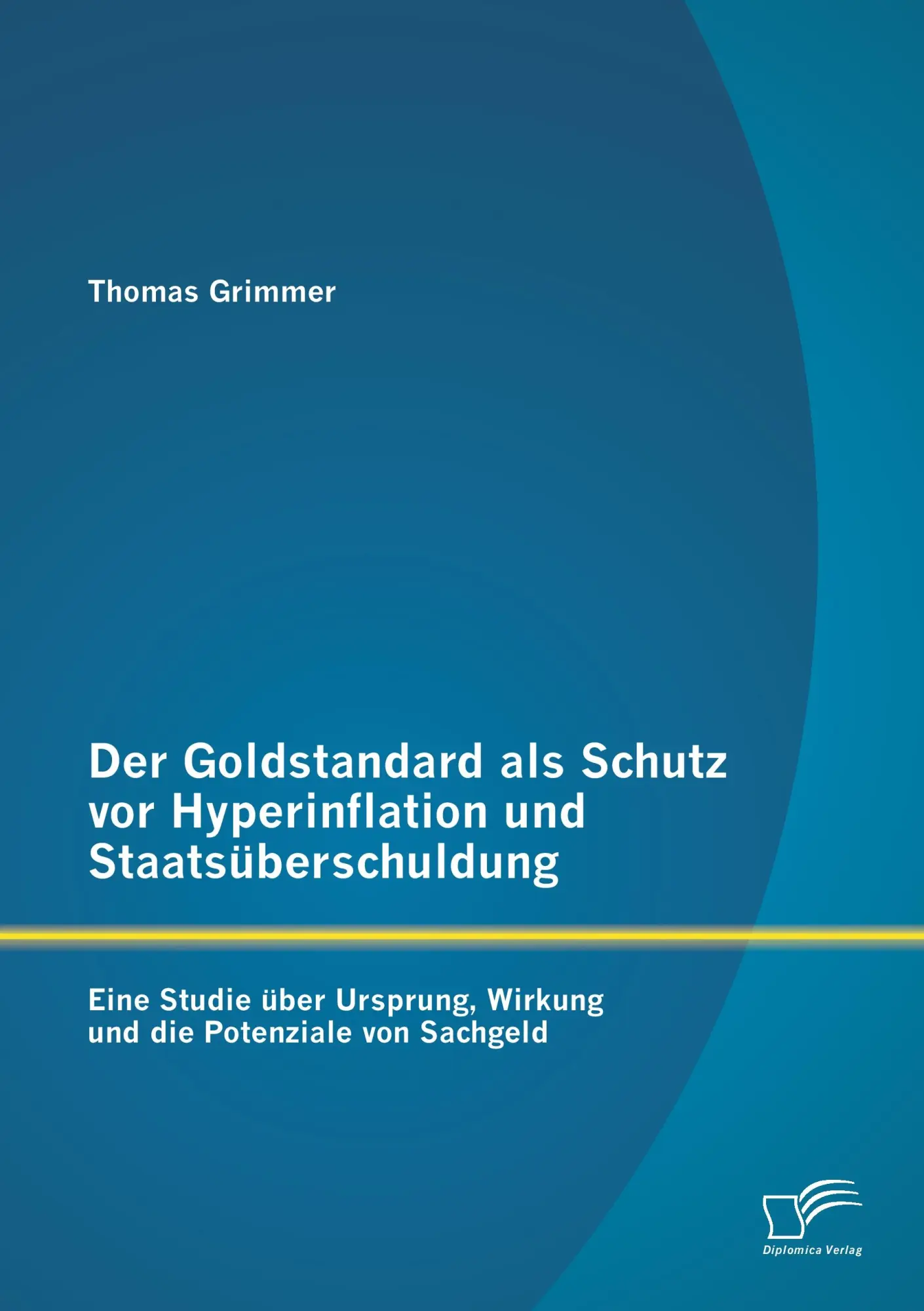 Cover: 9783842881266 | Der Goldstandard als Schutz vor Hyperinflation und...