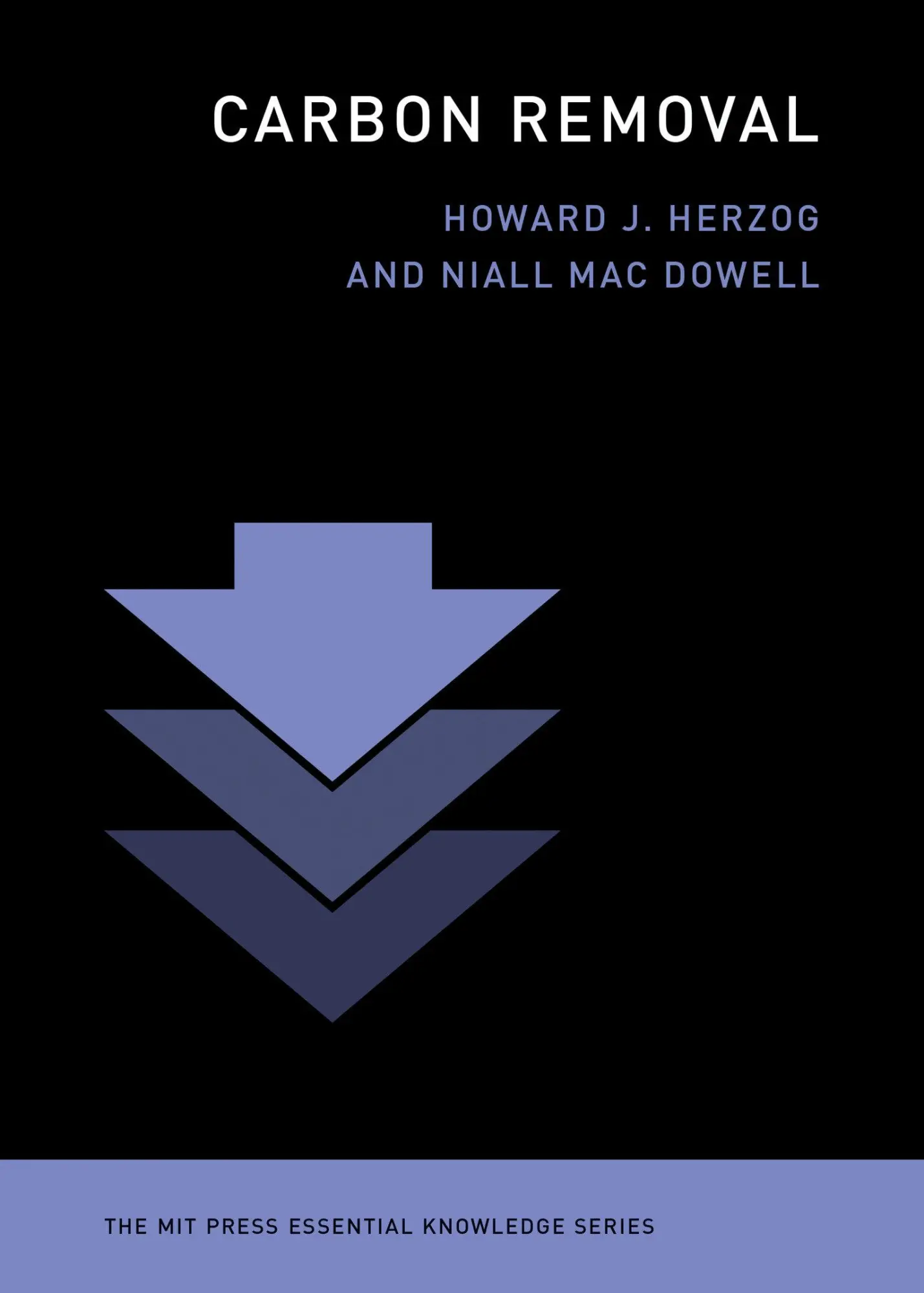 Cover: 9780262551366 | Carbon Removal | Howard J. Herzog (u. a.) | Taschenbuch | Englisch Cover: 9780262551366 | Carbon Removal | Howard J. Herzog (u. a.) | Taschenbuch | Englisch