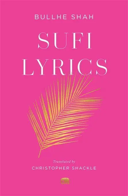 Cover: 9780674251366 | Sufi Lyrics | Selections from a World Classic | Bullhe Shah | Buch