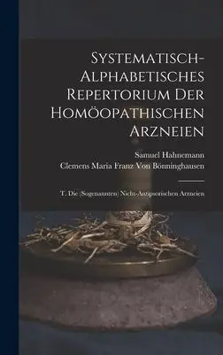 Cover: 9781016791366 | Systematisch-Alphabetisches Repertorium Der Homöopathischen Arzneien
