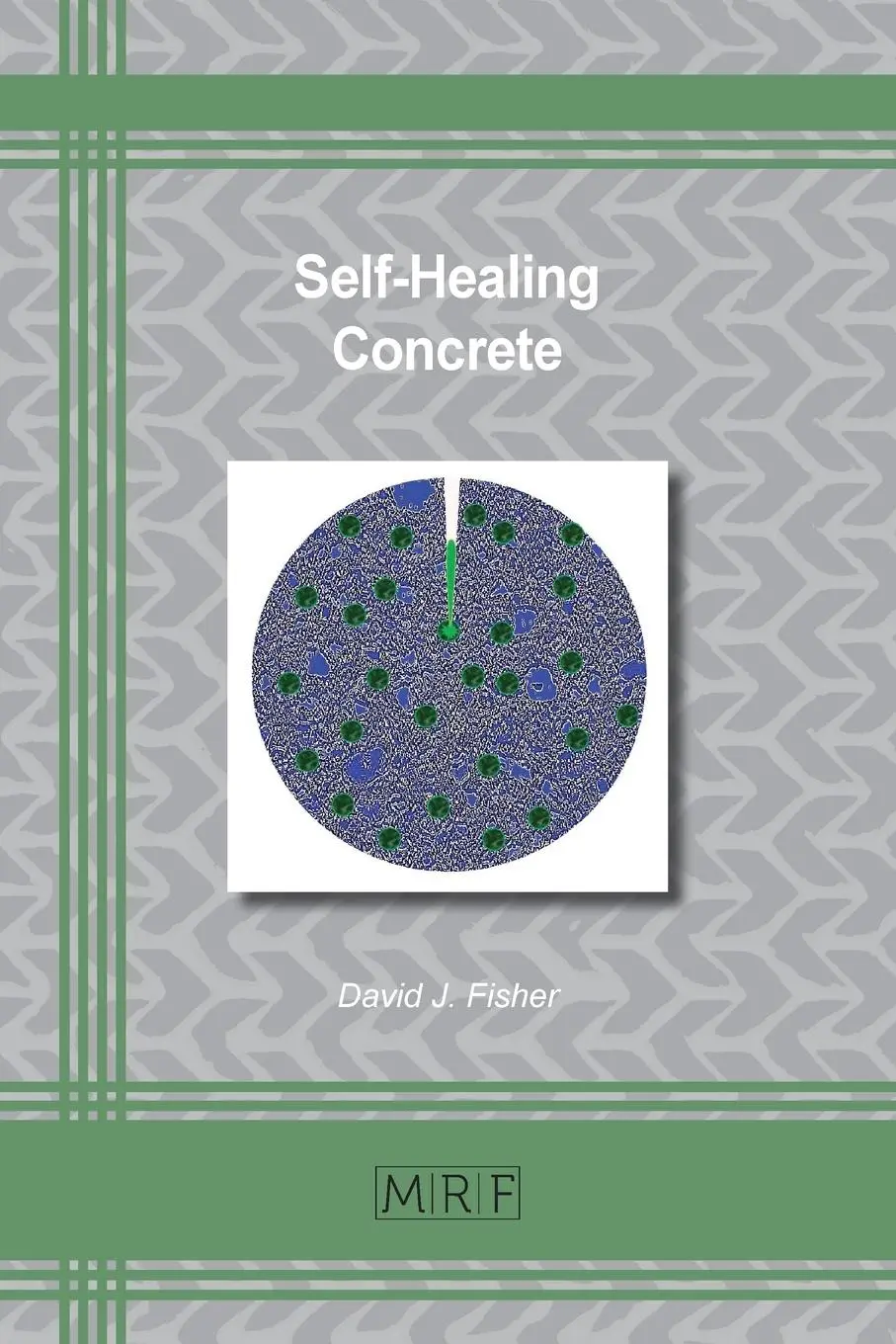 Cover: 9781644901366 | Self-Healing Concrete | David J. Fisher | Taschenbuch | Englisch