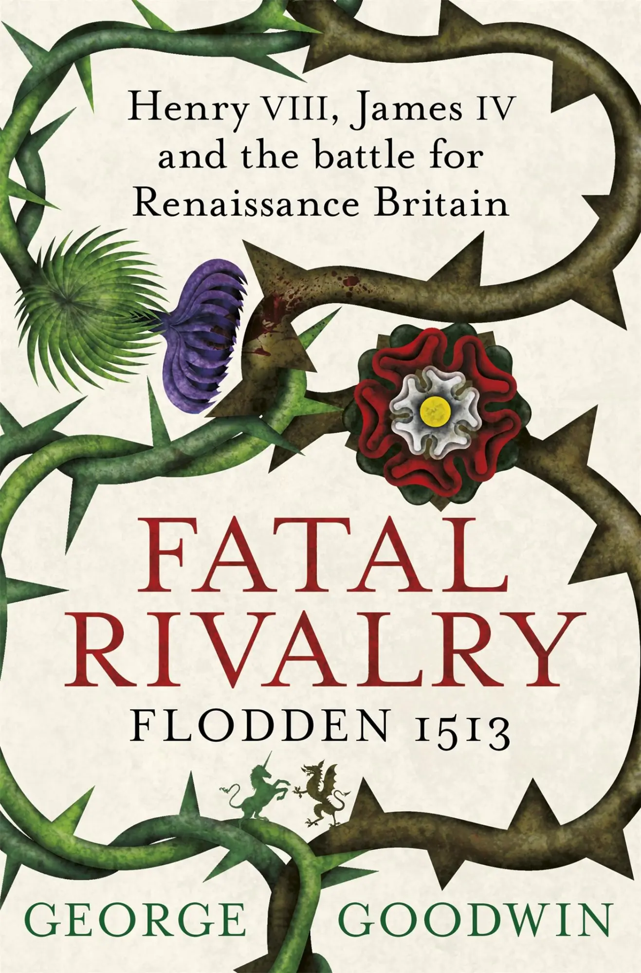 Cover: 9781780221366 | Fatal Rivalry, Flodden 1513 | George Goodwin | Taschenbuch | Englisch