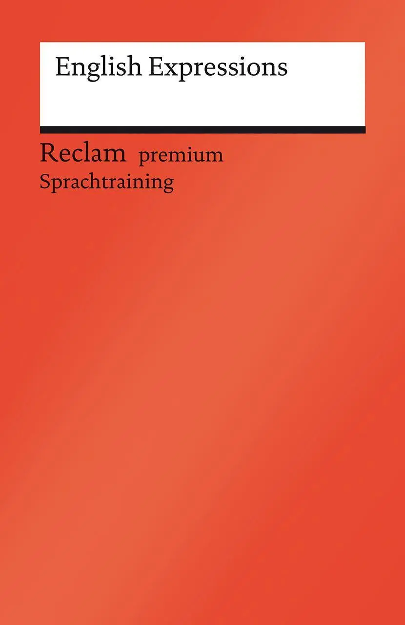 Cover: 9783150141366 | English Expressions | Niveau B1-C1 (GER) | Wolfgang Mieder | Buch
