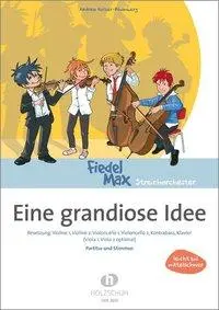 Cover: 9783864341366 | Eine Grandiose Idee | Andrea Holzer-Rhomberg | Taschenbuch | Deutsch