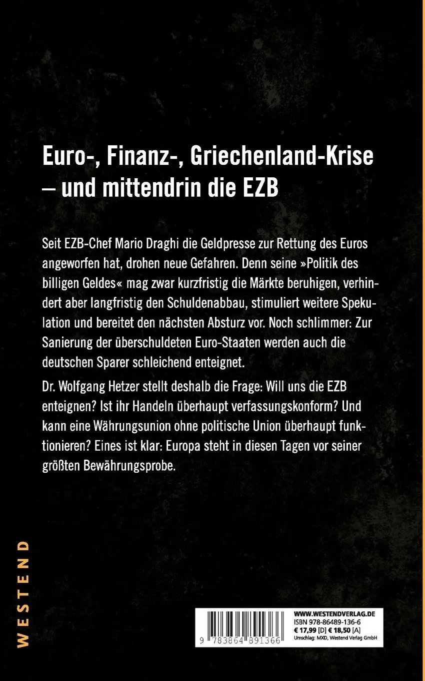 Rückseite: 9783864891366 | Geldputsch | Die Europäische Zentralbank kauft einen Kontinent | Buch