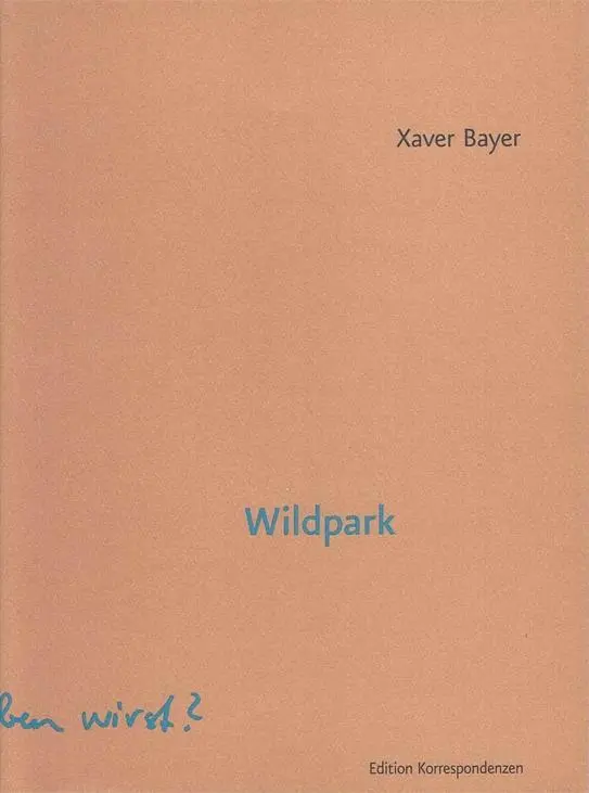 Cover: 9783902951366 | Wildpark | Xaver Bayer | Buch | 140 S. | Deutsch | 2019