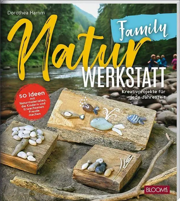 Cover: 9783965631366 | NaturWERKSTATT Family | Kreativprojekte für jede Jahreszeit | Buch