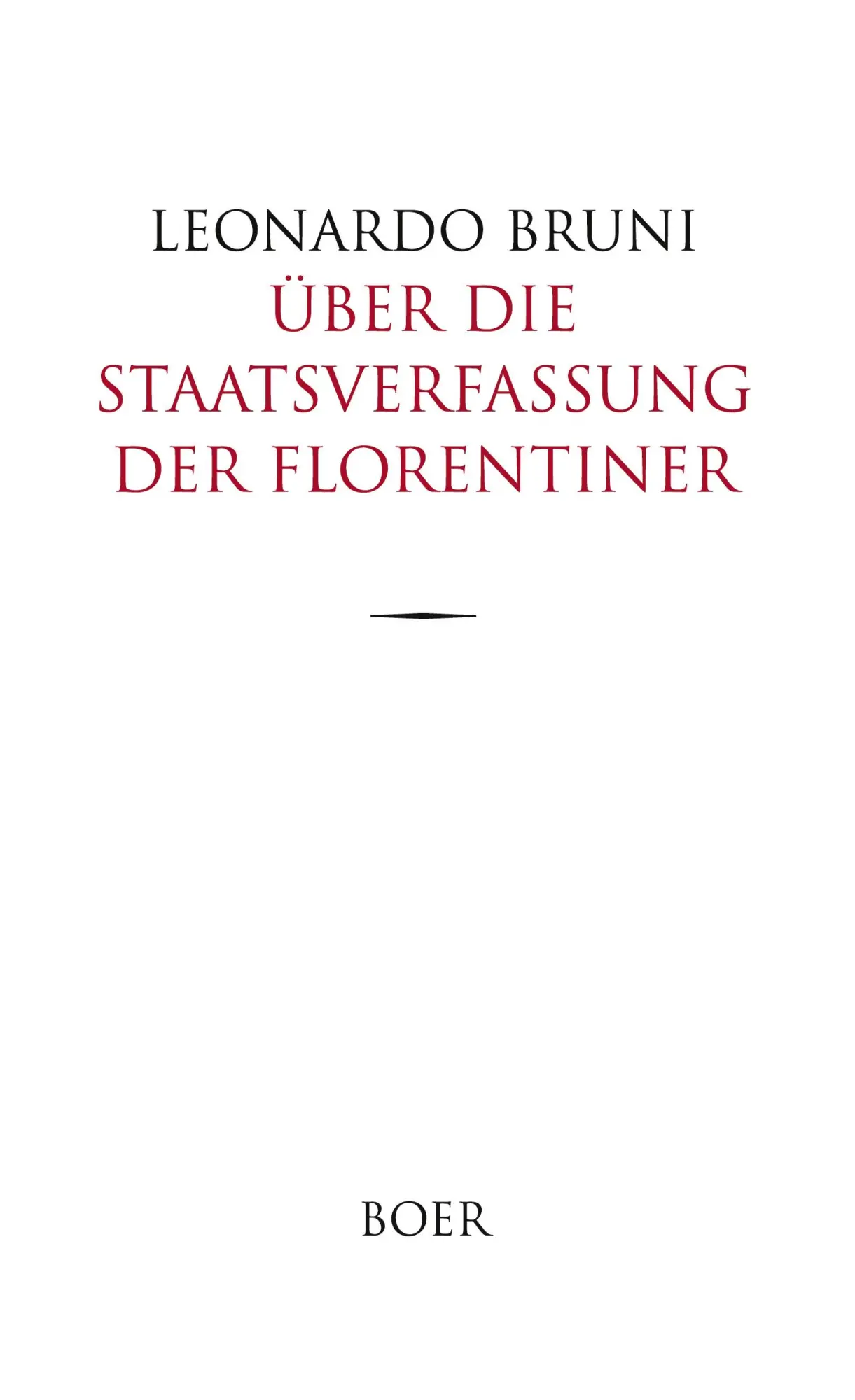 Cover: 9783966621366 | Über die Staatsverfassung der Florentiner | Griechisch - Deutsch