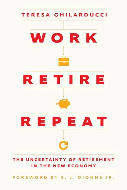 Cover: 9780226831466 | Work, Retire, Repeat | Teresa Ghilarducci | Buch | Englisch | 2024