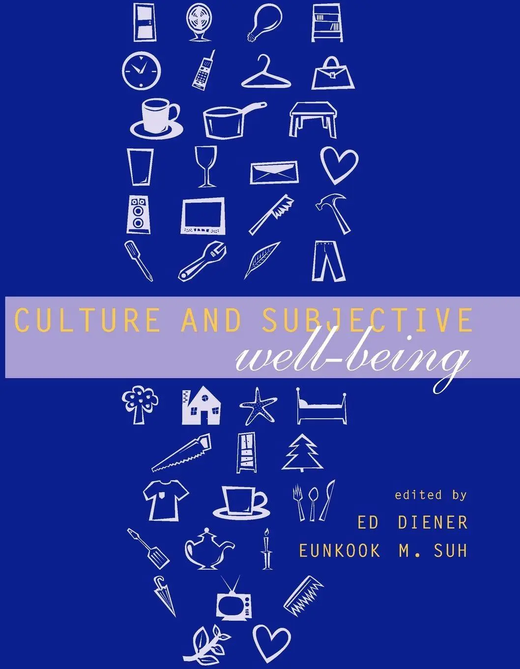 Cover: 9780262541466 | Culture and Subjective Well-Being | Edward Diener (u. a.) | Buch