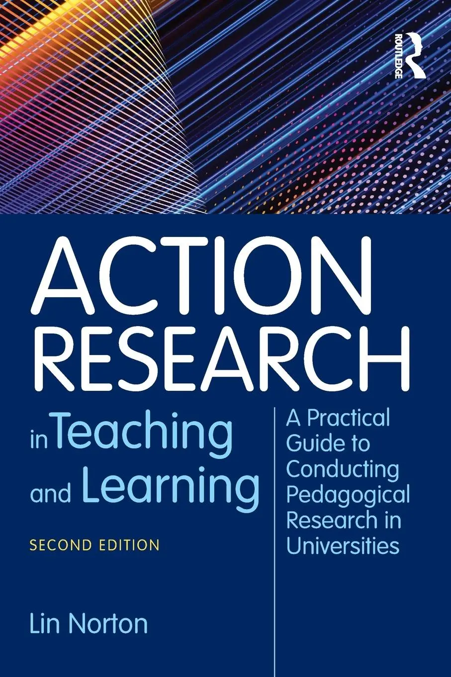 Cover: 9781138551466 | Action Research in Teaching and Learning | Lin Norton | Taschenbuch