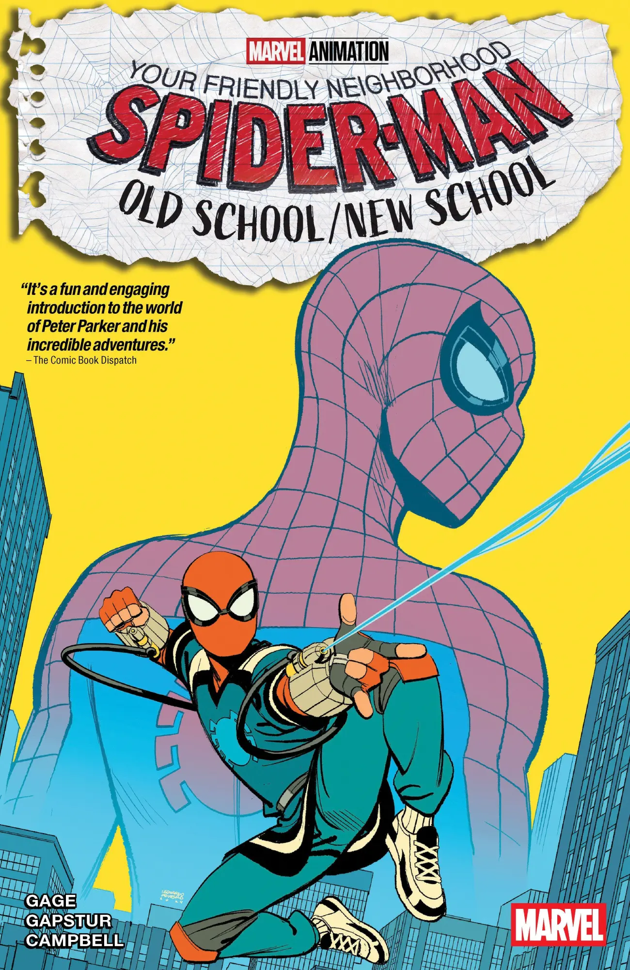 Cover: 9781302961466 | Your Friendly Neighborhood Spider-Man: Old School/New School | Gage