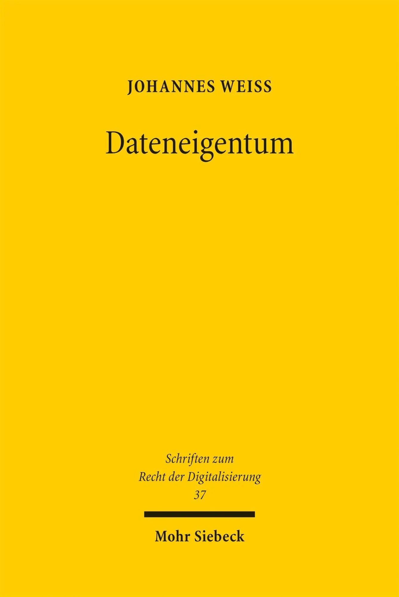 Cover: 9783161641466 | Dateneigentum | Johannes Weiß | Taschenbuch | 447 S. | Deutsch | 2025
