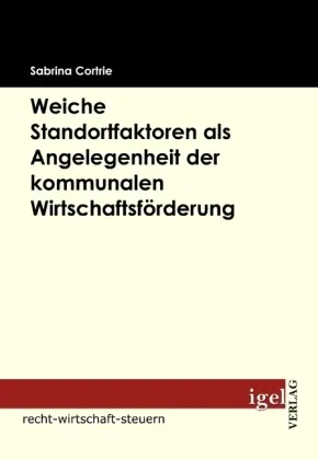 Cover: 9783868151466 | Weiche Standortfaktoren als Angelegenheit der kommunalen...