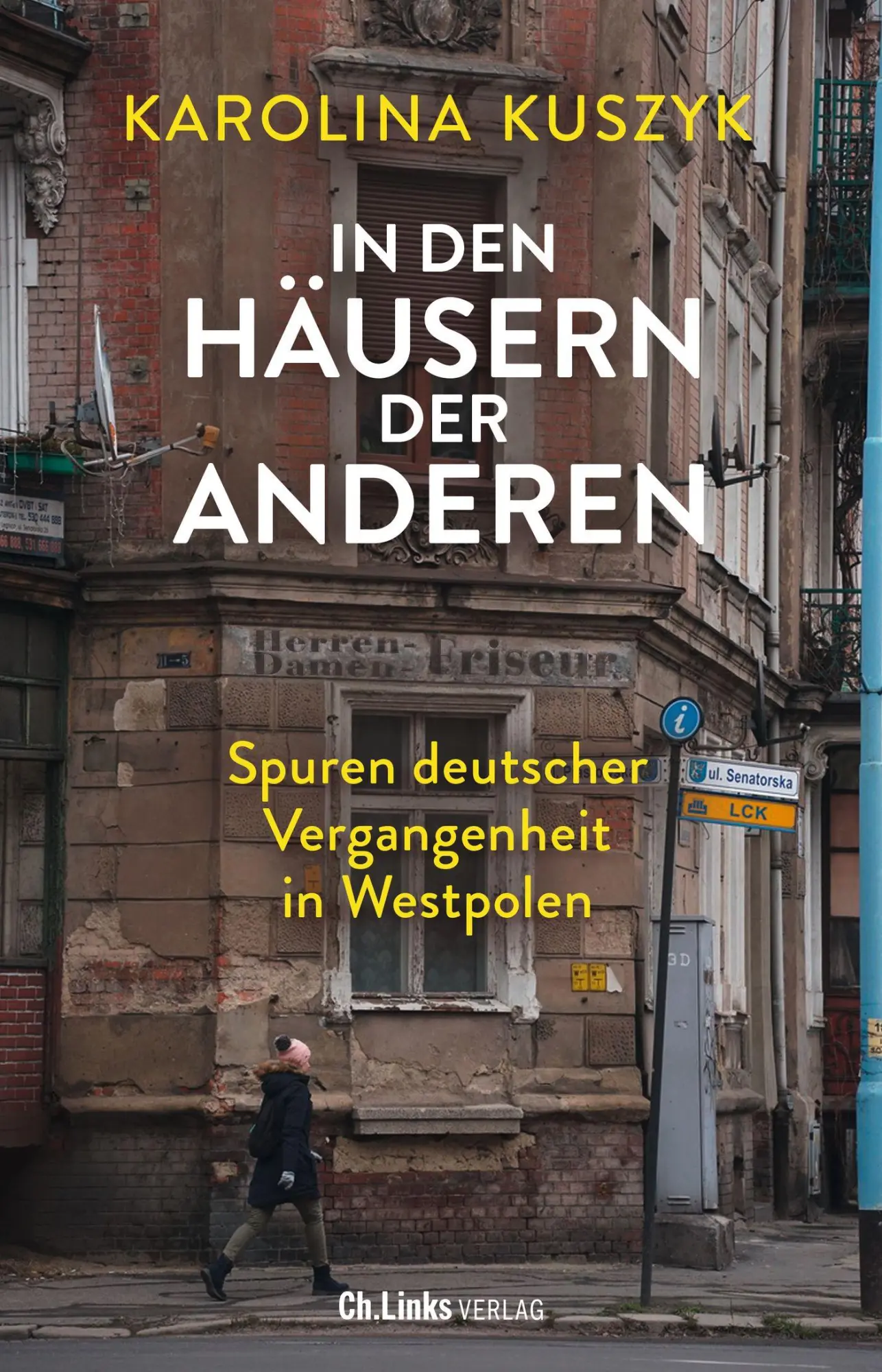 Cover: 9783962891466 | In den Häusern der anderen | Karolina Kuszyk | Buch | 395 S. | Deutsch