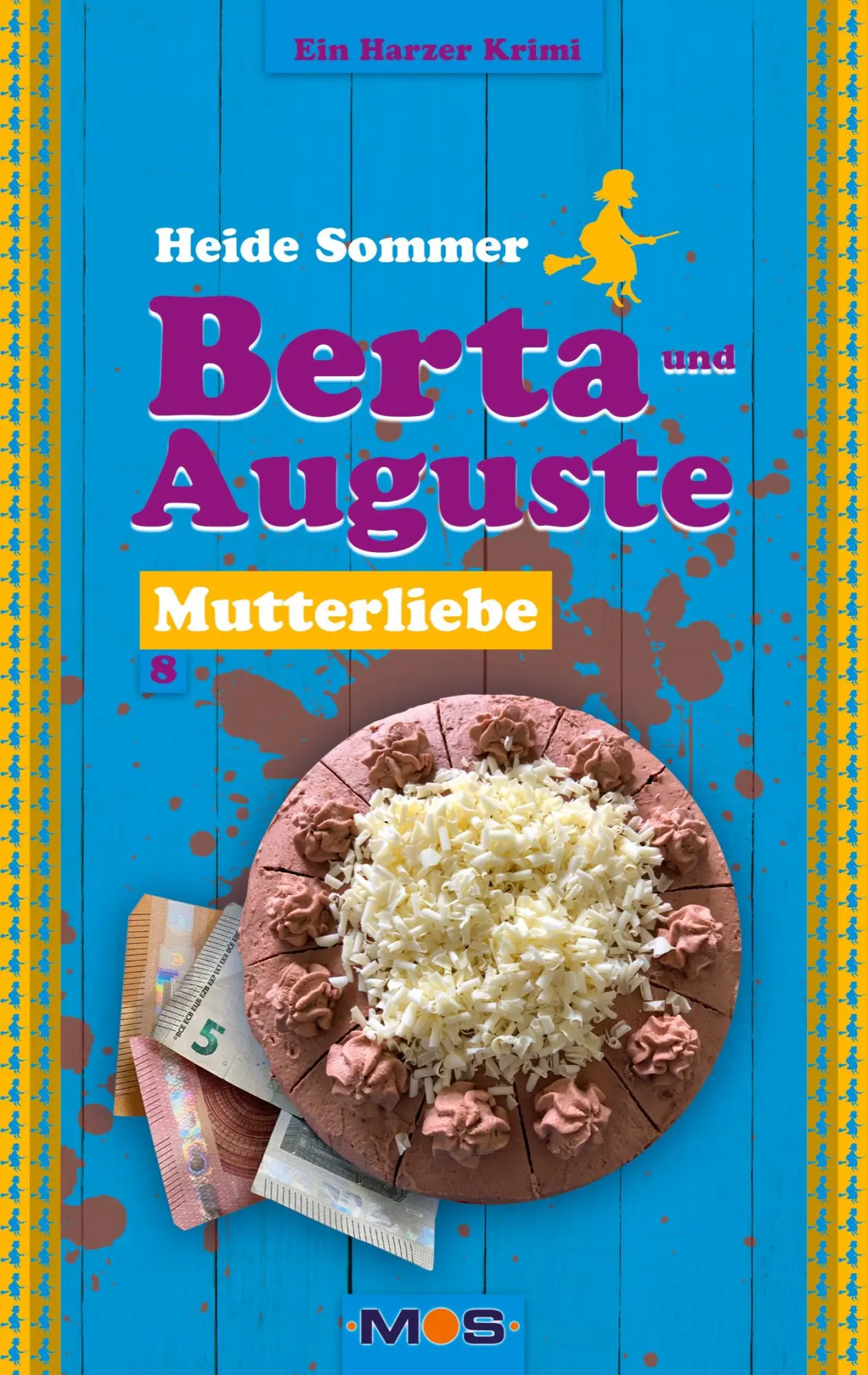 Cover: 9783982451466 | Berta und Auguste | Mutterliebe | Heide Sommer | Taschenbuch | 138 S.
