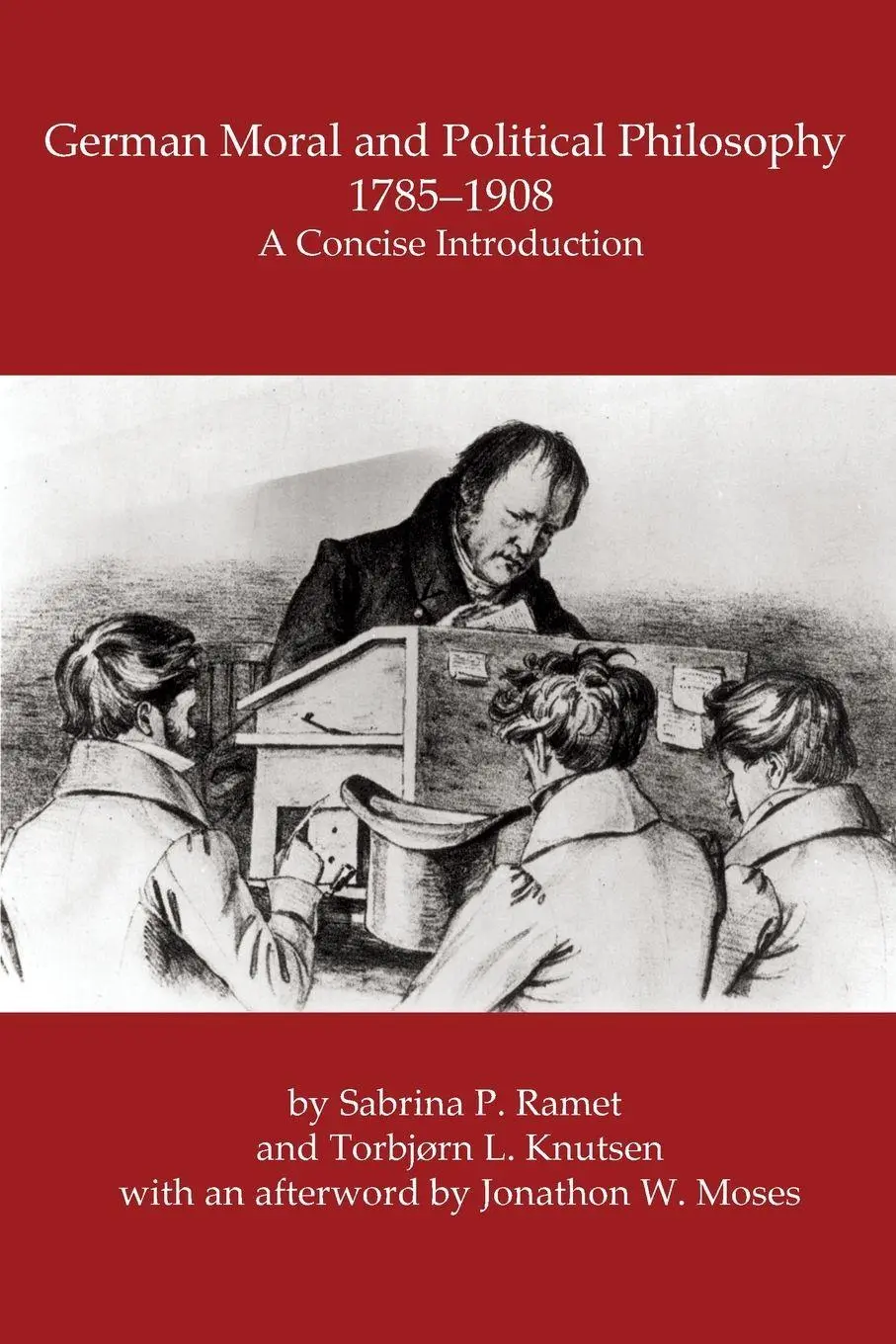 Cover: 9798985221466 | GERMAN MORAL AND POLITICAL PHILOSOPHY, 1785-1908 | Ramet (u. a.)