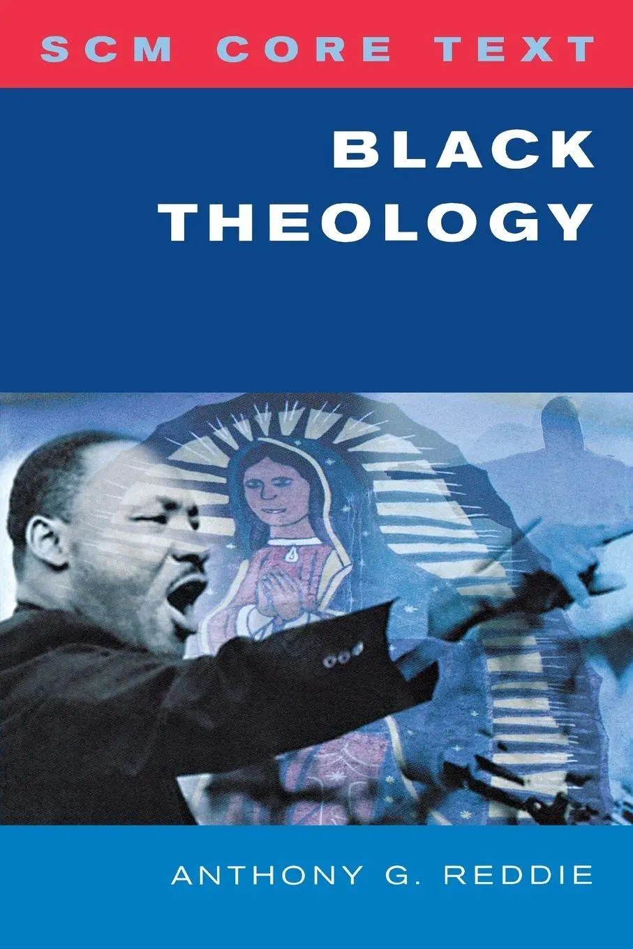 Cover: 9780334041566 | Scm Core Text Black Theology | Anthony Reddie | Taschenbuch | Englisch