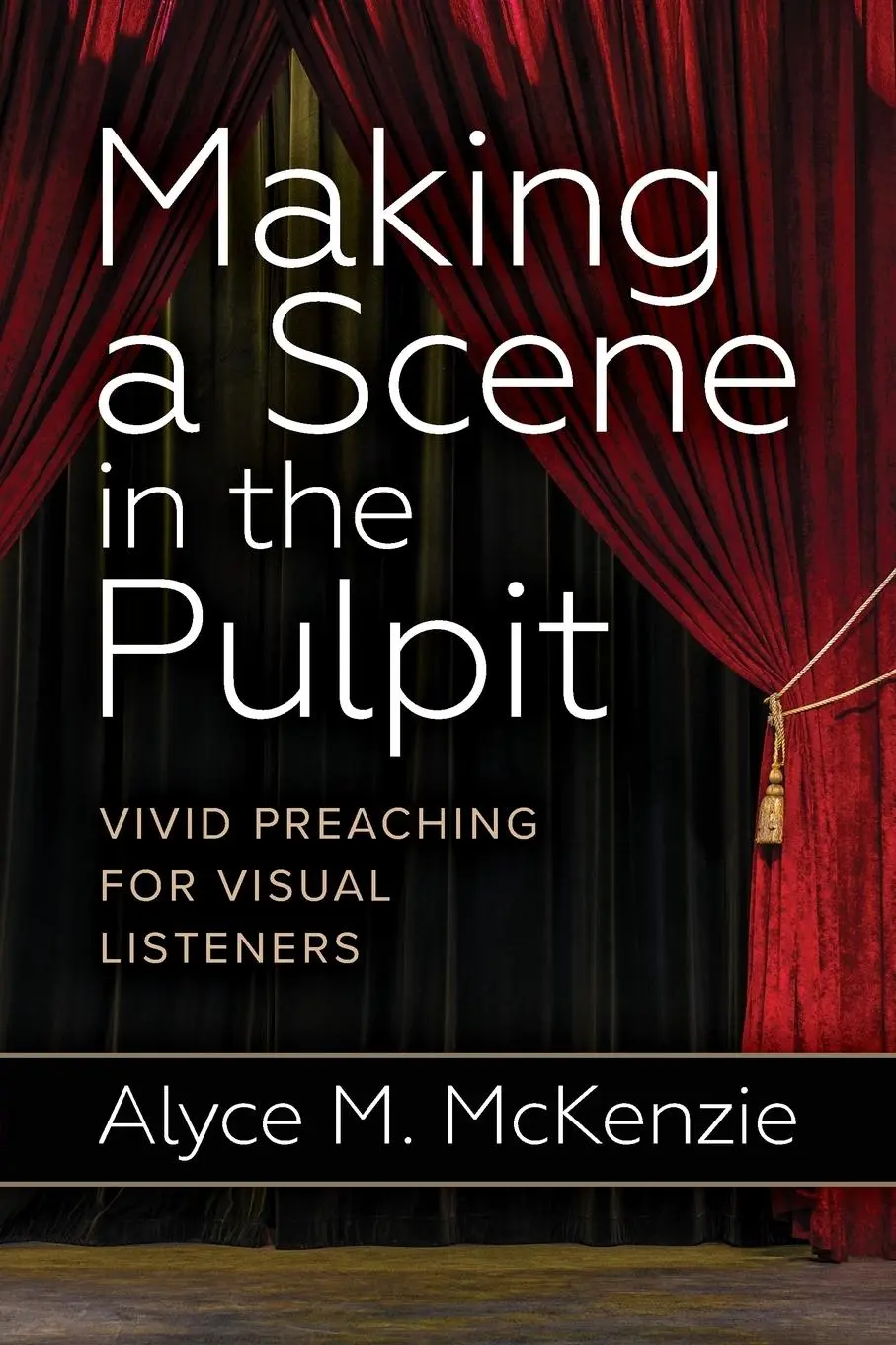 Cover: 9780664261566 | Making a Scene in the Pulpit | Alyce M. Mckenzie | Taschenbuch | 2018