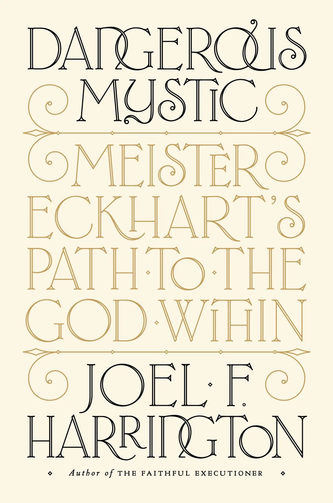 Cover: 9781101981566 | Dangerous Mystic | Meister Eckhart's Path to the God Within | Buch
