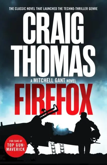 Cover: 9781804361566 | Firefox | The classic novel that launched the techno-thriller genre