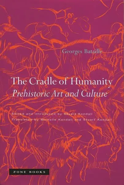 Cover: 9781890951566 | The Cradle of Humanity | Prehistoric Art and Culture | Bataille | Buch