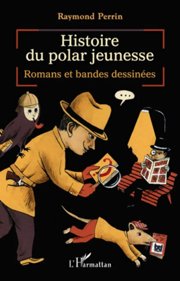 Cover: 9782296541566 | Histoire du polar jeunesse | Romans et bandes dessinées | Perrin