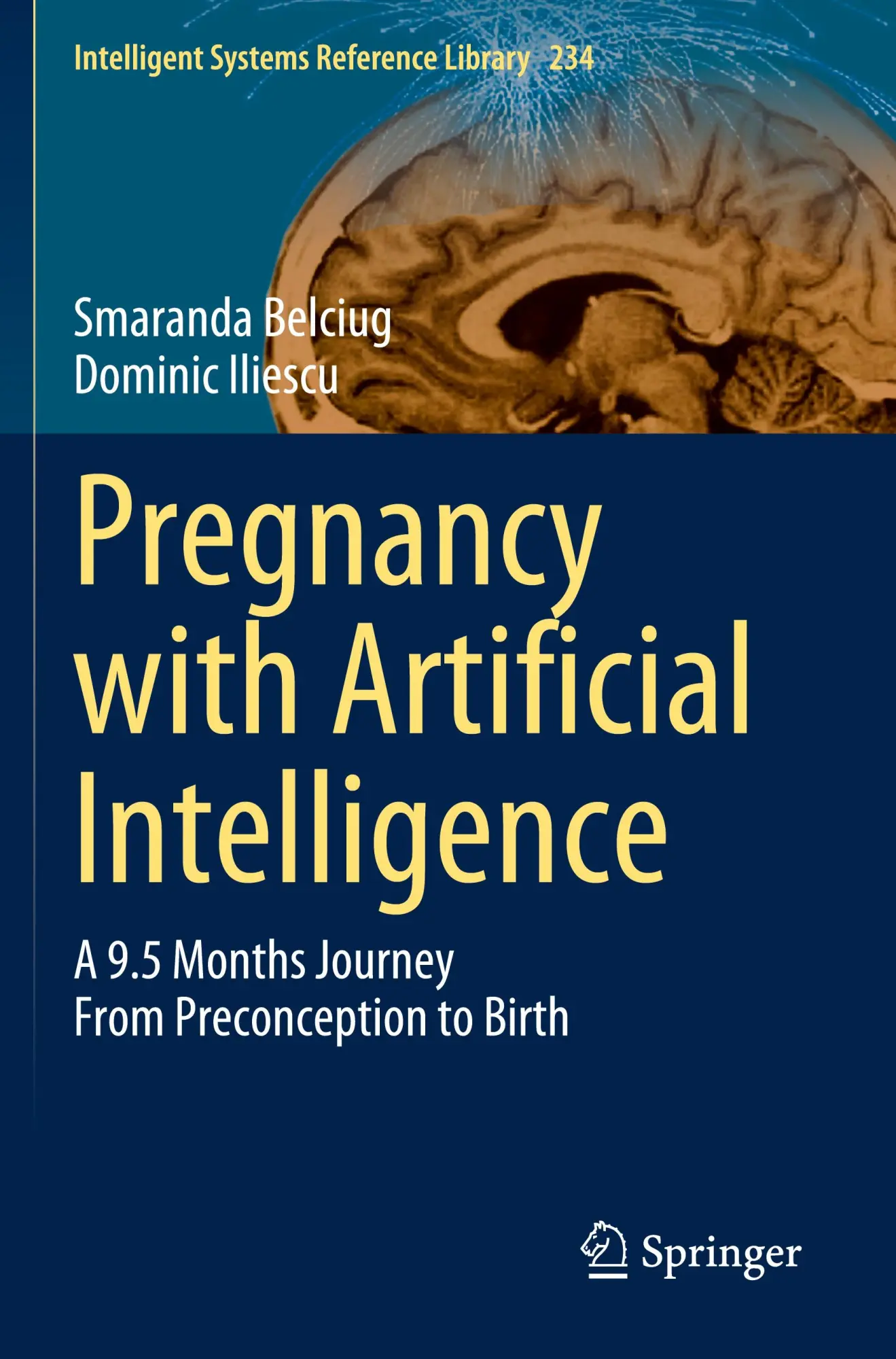 Cover: 9783031181566 | Pregnancy with Artificial Intelligence | Smaranda Belciug (u. a.)