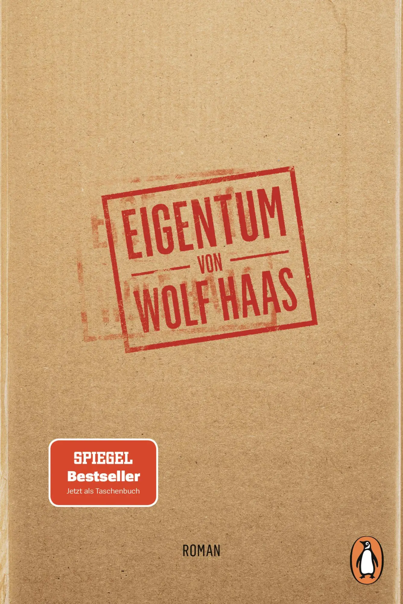 Cover: 9783328111566 | Eigentum | Wolf Haas | Taschenbuch | 160 S. | Deutsch | 2025 | Penguin