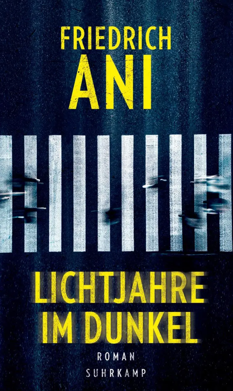 Cover: 9783518431566 | Lichtjahre im Dunkel | Friedrich Ani | Buch | 445 S. | Deutsch | 2024