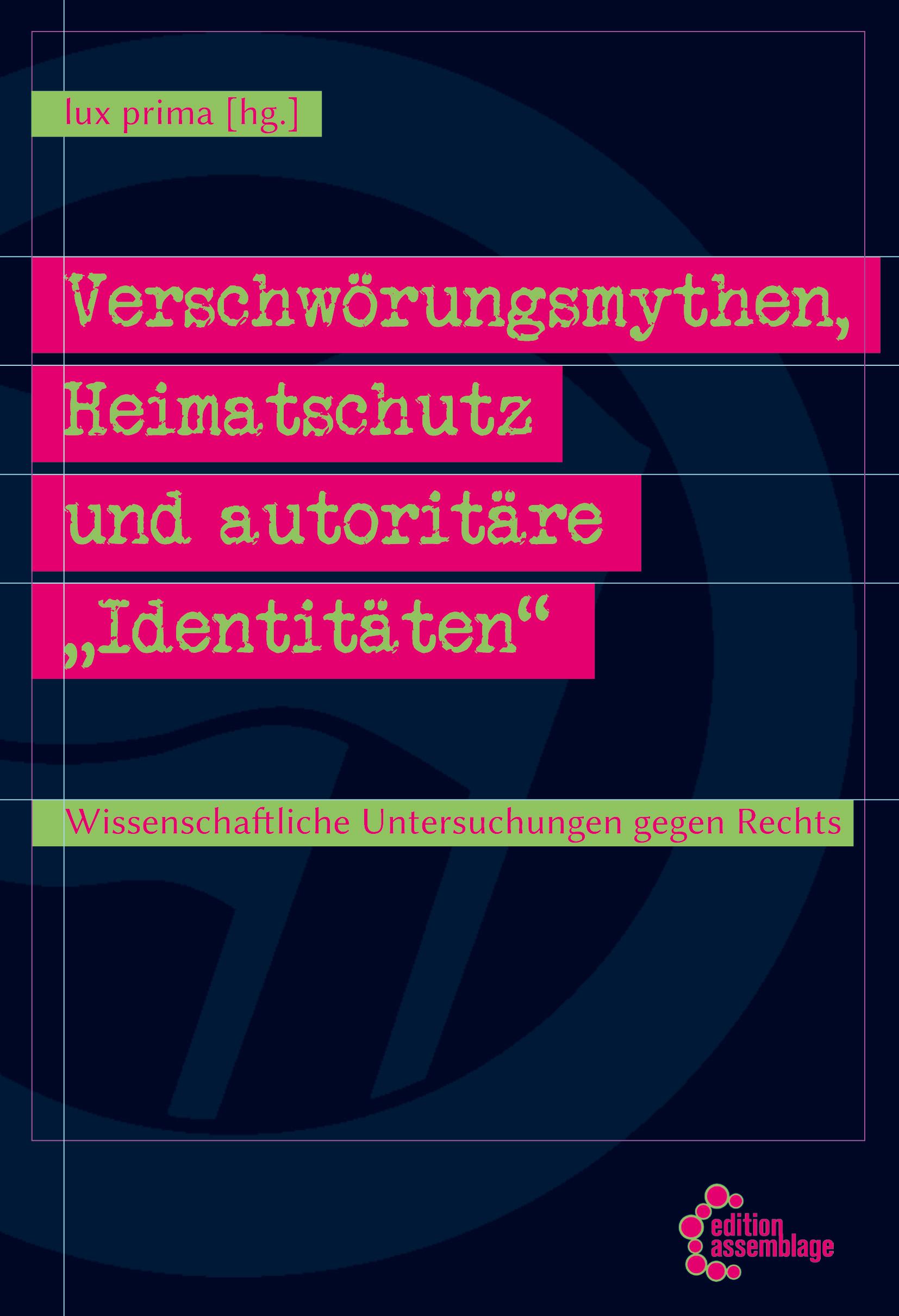 Cover: 9783960421566 | Verschwörungsmythen, Heimatschutz und autoritäre "Identitäten" | Prima