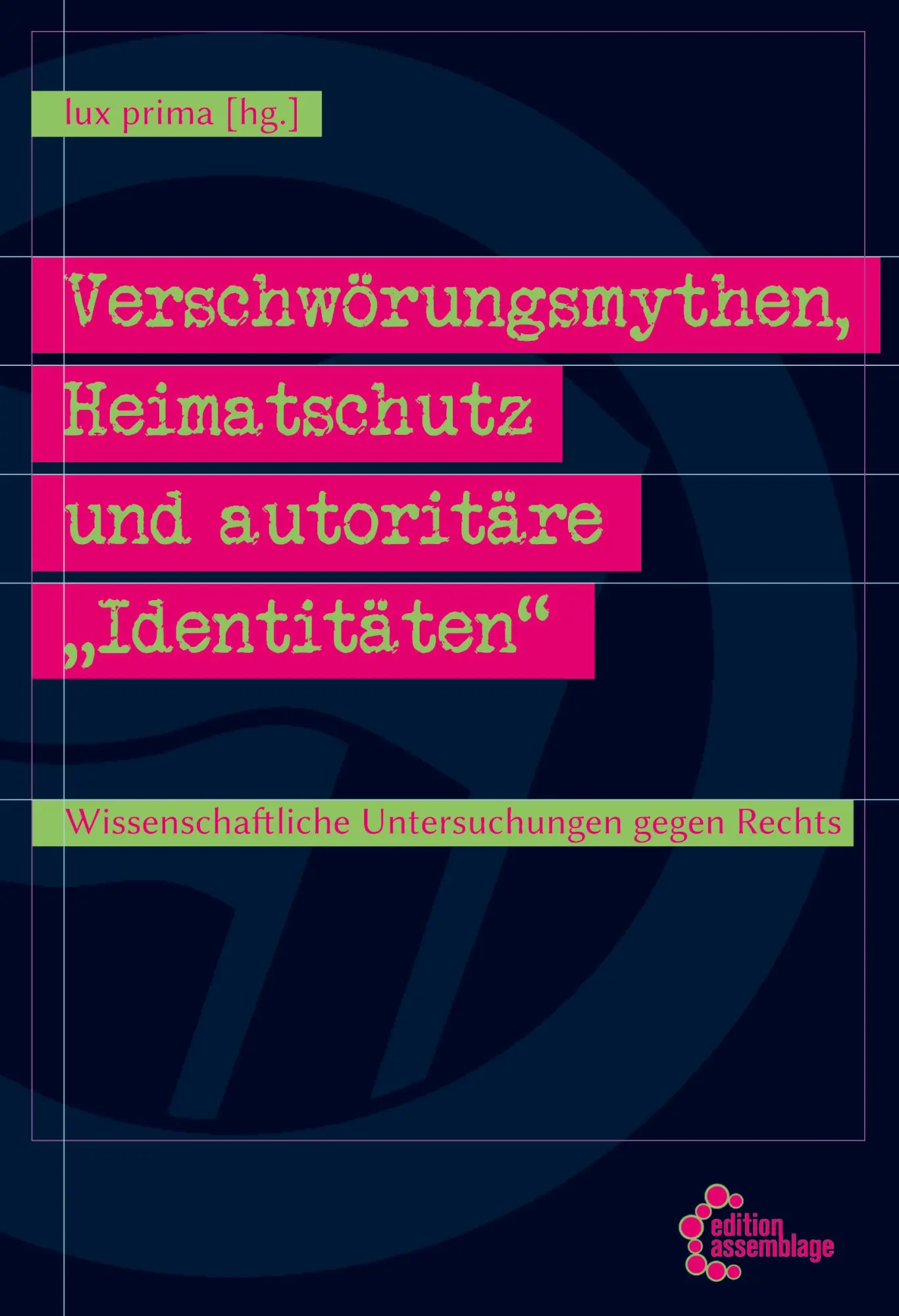 Cover: 9783960421566 | Verschwörungsmythen, Heimatschutz und autoritäre "Identitäten" | Prima