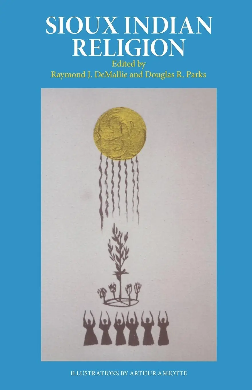 Cover: 9780806121666 | Sioux Indian Religion – Tradition and Innovation | Demallie (u. a.)