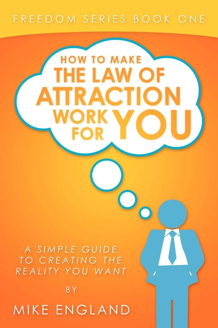 Cover: 9781438981666 | How to Make the Law of Attraction Work for You | Mike England | Buch