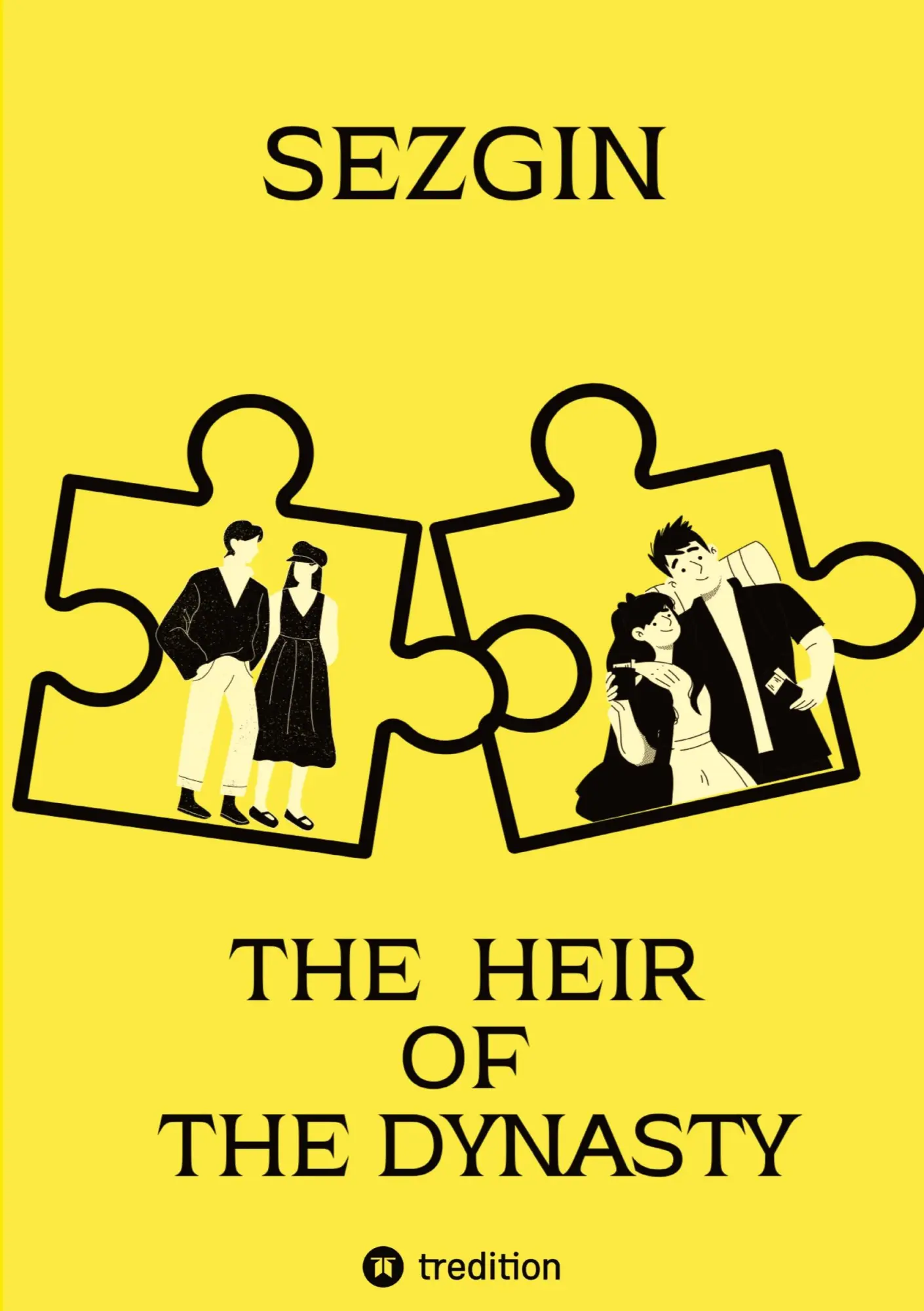 The Heir of the Dynasty - Sezgin Ismailov Kartoniert (TB)