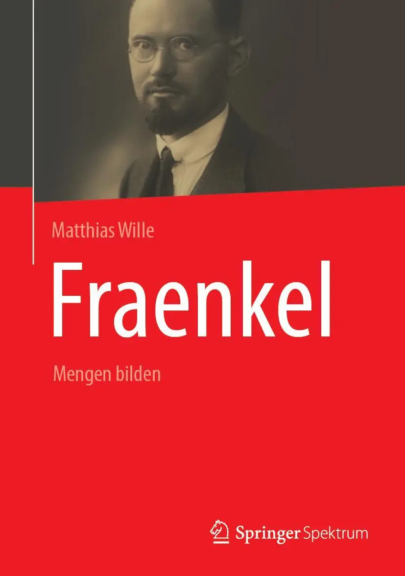 Cover: 9783662661666 | Fraenkel | Mengen bilden | Matthias Wille | Buch | xxii | Deutsch