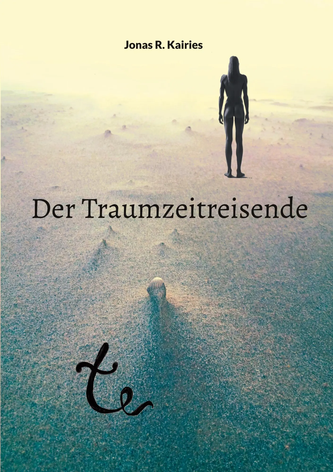 Cover: 9783819241666 | Der Traumzeitreisende | Jonas R. Kairies | Taschenbuch | 238 S. | 2025