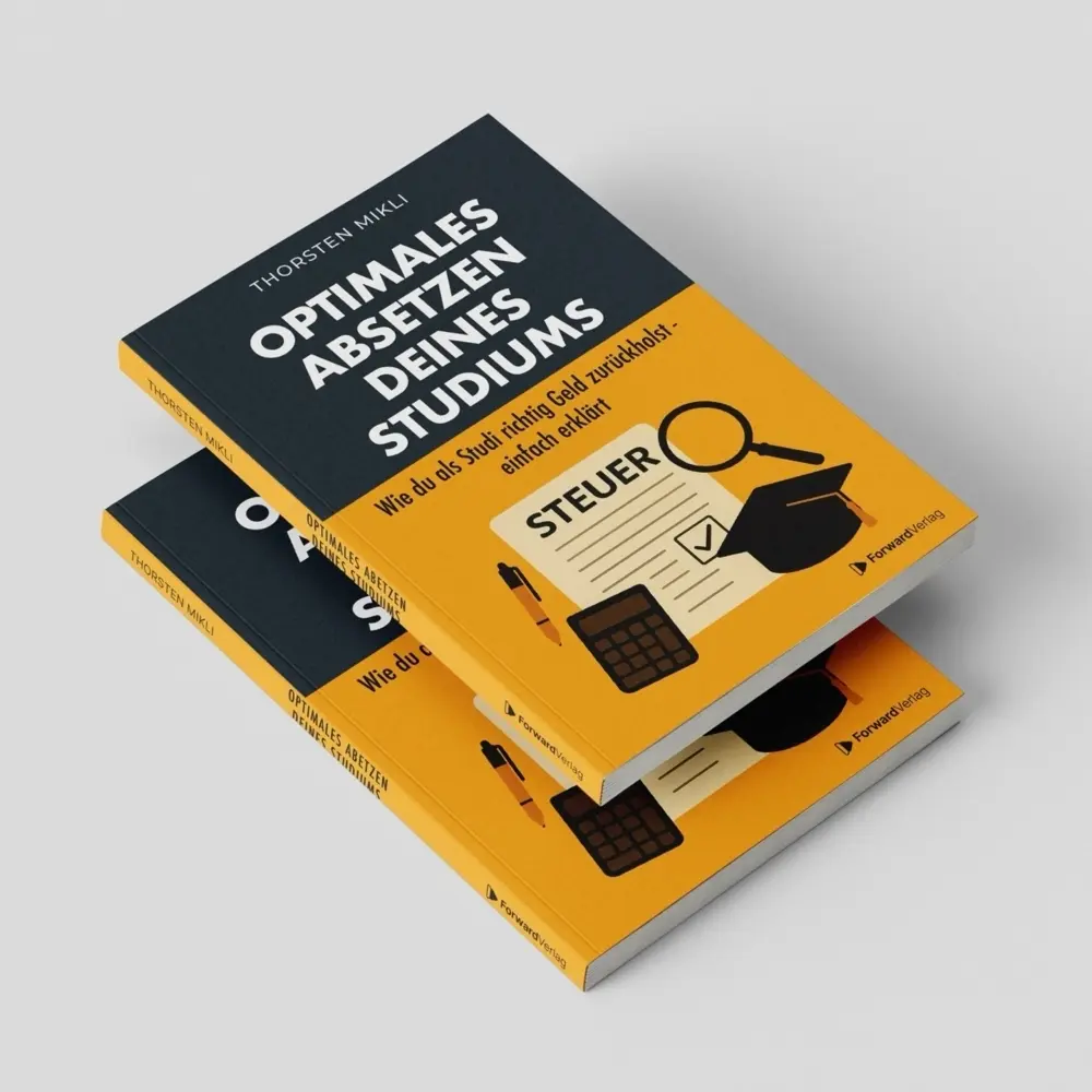 Bild: 9783987551666 | Optimales Absetzen deines Studiums - Dein Steuer-Ratgeber für...