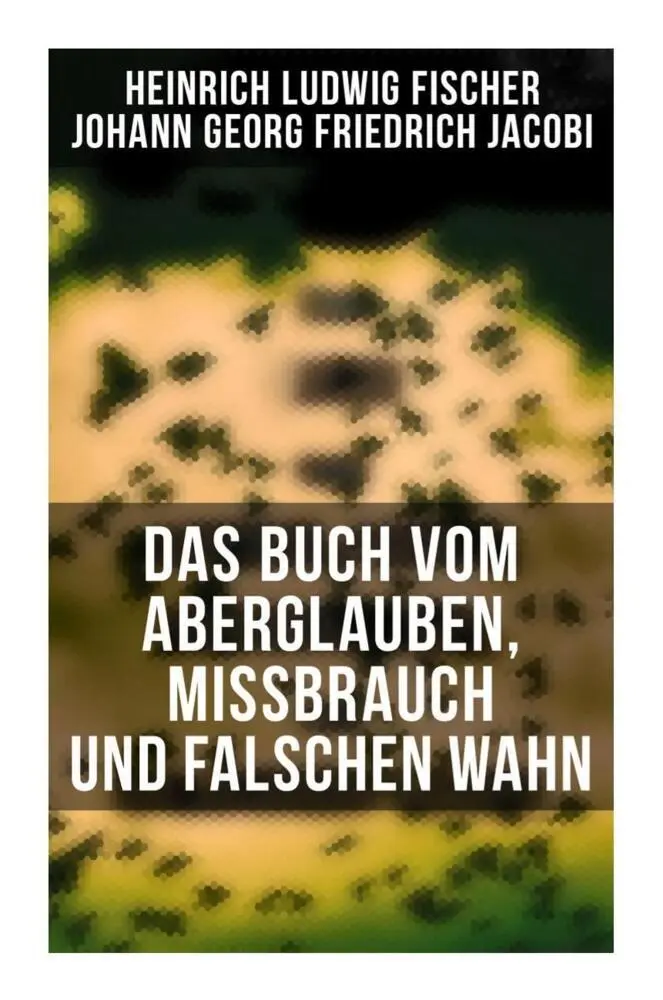 Cover: 9788027261666 | Das Buch vom Aberglauben, Missbrauch und falschen Wahn | Taschenbuch