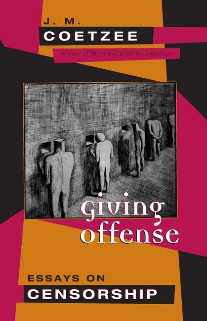 Cover: 9780226111766 | Giving Offense | Essays on Censorship | J. M. Coetzee | Taschenbuch