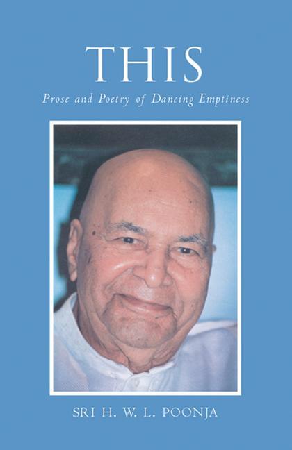 Cover: 9781578631766 | This | Poetry and Prose of Dancing Emptiness | Sri H W L Poonja | Buch