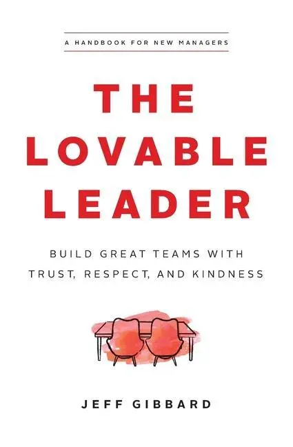 Cover: 9781774581766 | The Lovable Leader | Jeff Gibbard | Taschenbuch | Englisch | 2022