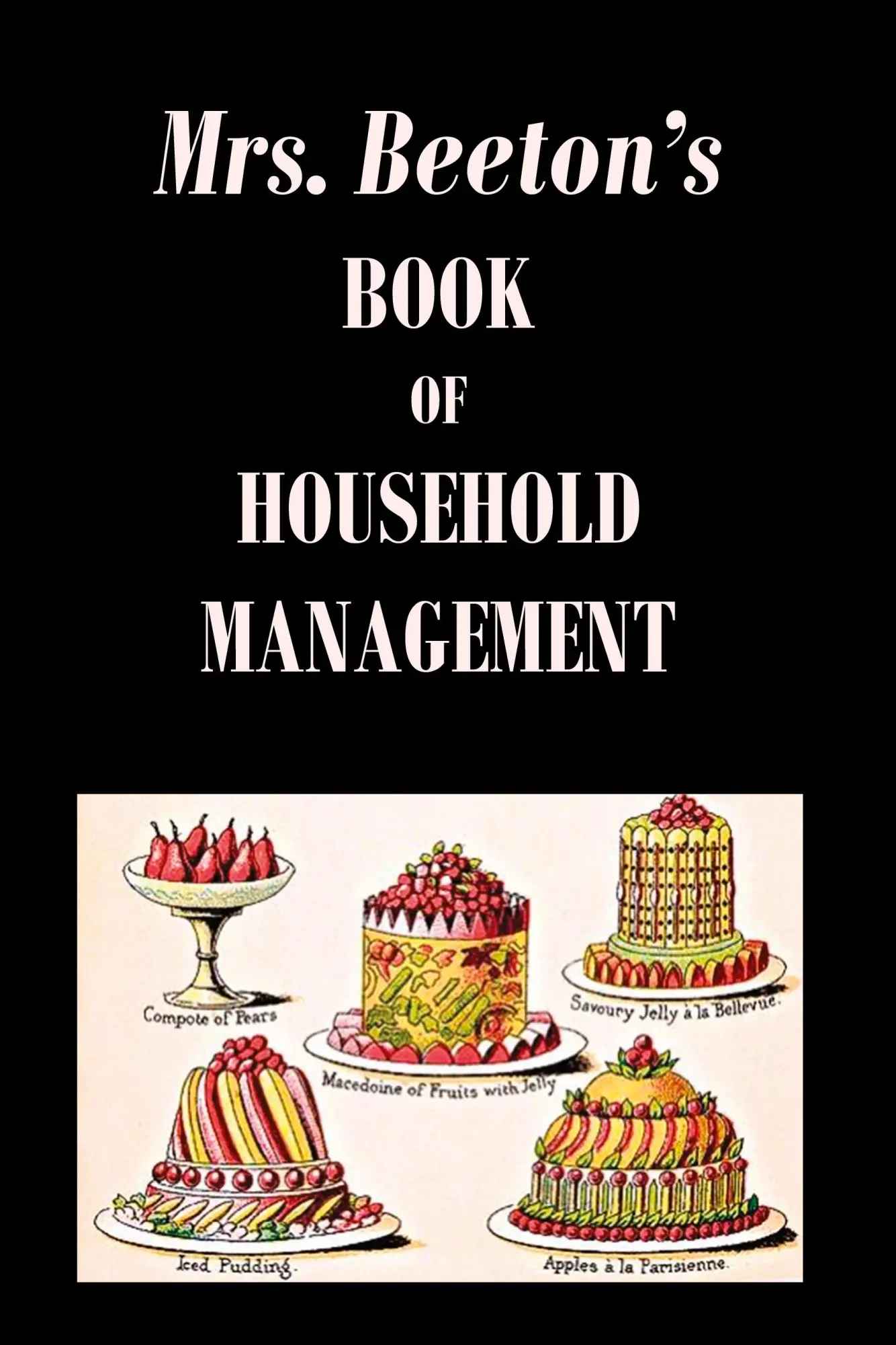Cover: 9781789431766 | Mrs. Beeton's Book of Household Management | Isabella Beeton | Buch