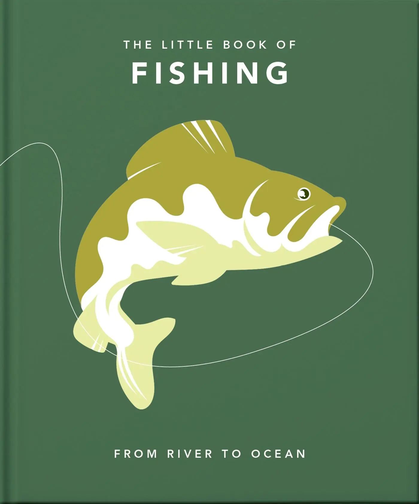 Cover: 9781800691766 | The Little Book of Fishing | From River to Ocean | Orange Hippo!