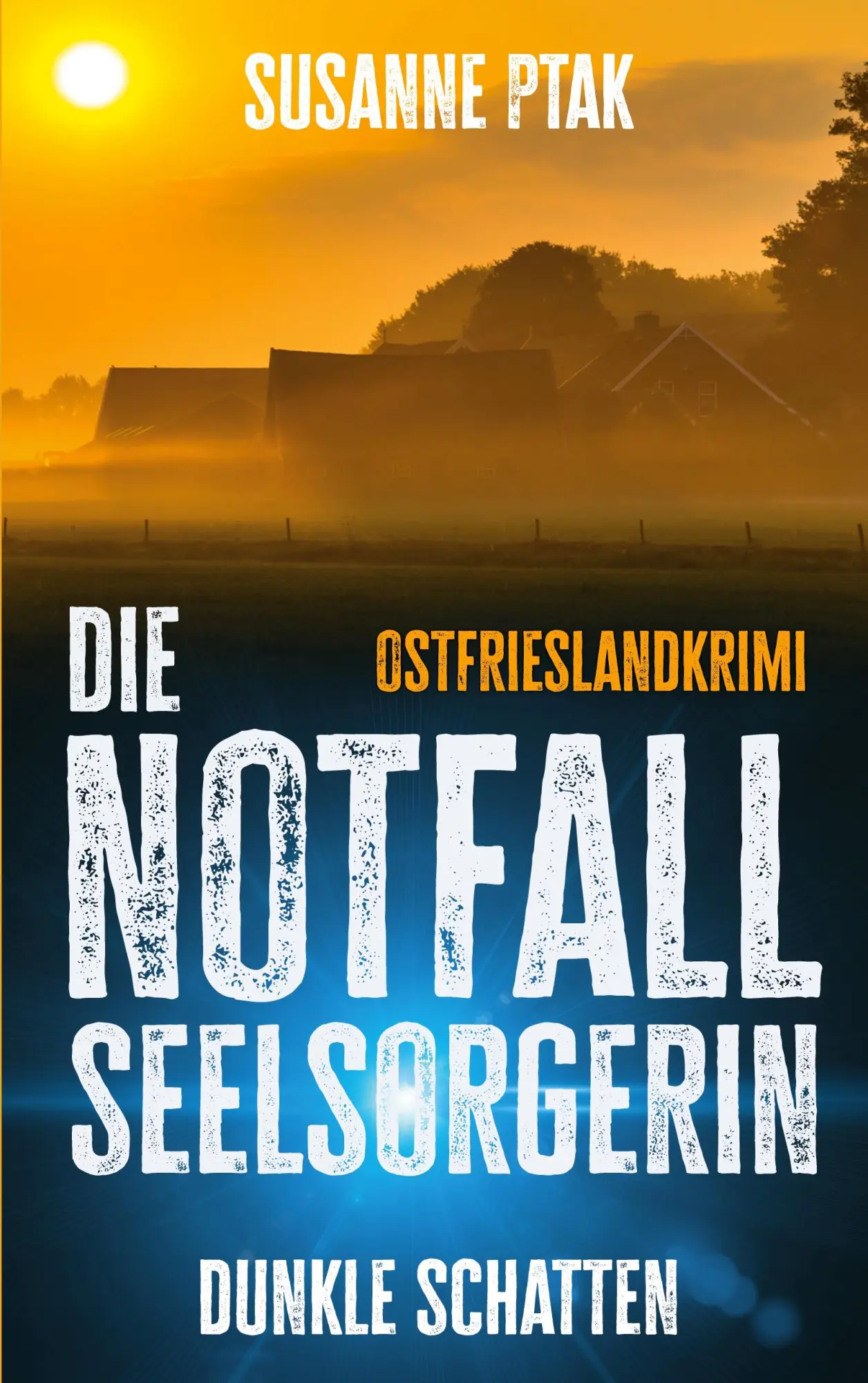 Cover: 9783819231766 | Die Notfallseelsorgerin | Dunkle Schatten | Susanne Ptak | Taschenbuch