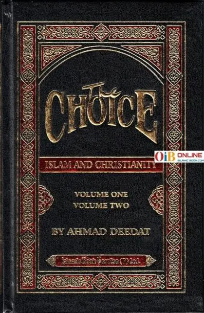 Cover: 9788172311766 | The Choice | Islam and Christianity | Ahmed Hoosen Deedat | Buch