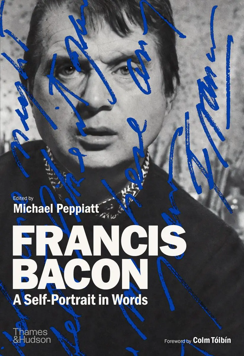 Cover: 9780500021866 | Francis Bacon | A Self-Portrait in Words | Michael Peppiatt | Buch
