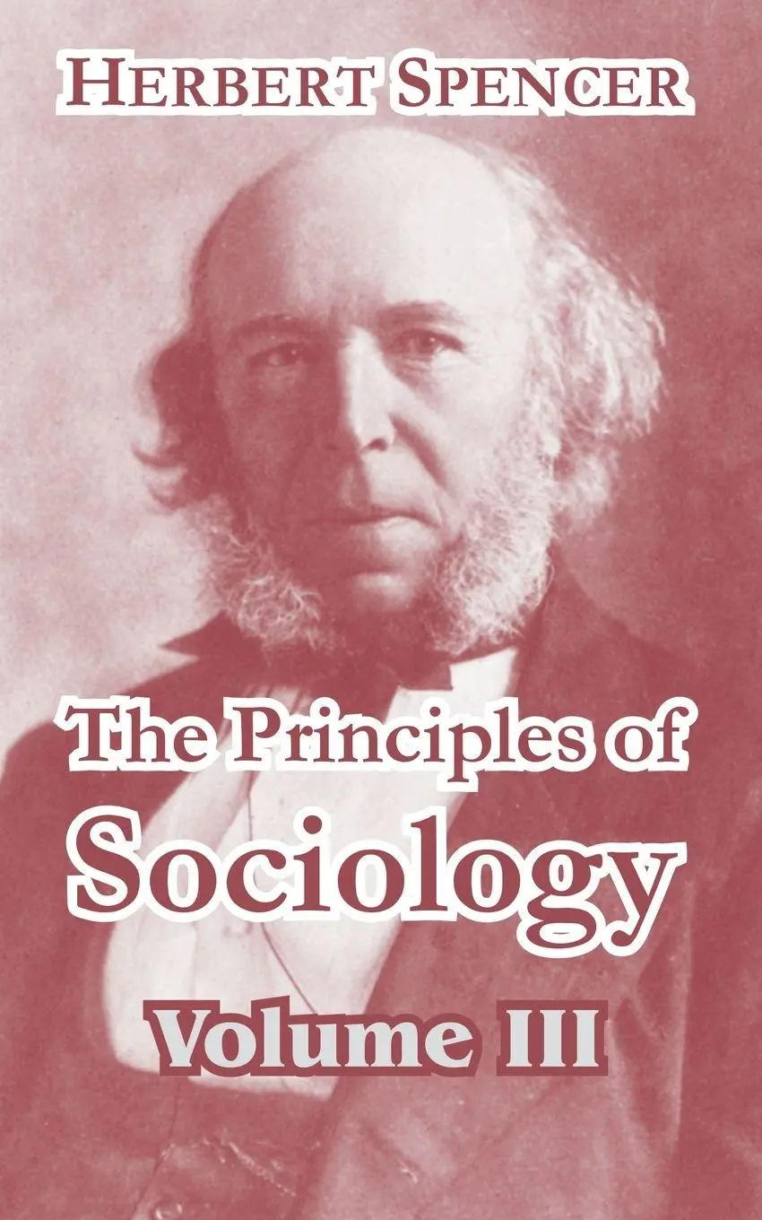 Cover: 9781410211866 | The Principles of Sociology, Volume III | Herbert Spencer | Buch