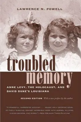 Troubled Memory, Second Edition